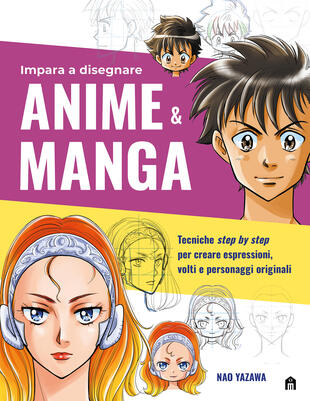 copertina Impara a disegnare anime & manga