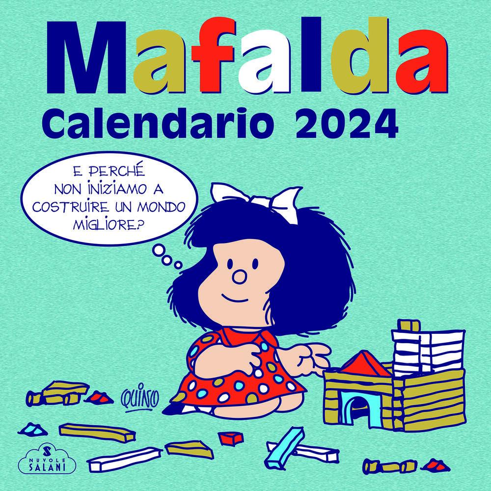 Mafalda. Calendario della famiglia 2024 di Quino - CALENDARI - Il Libraio