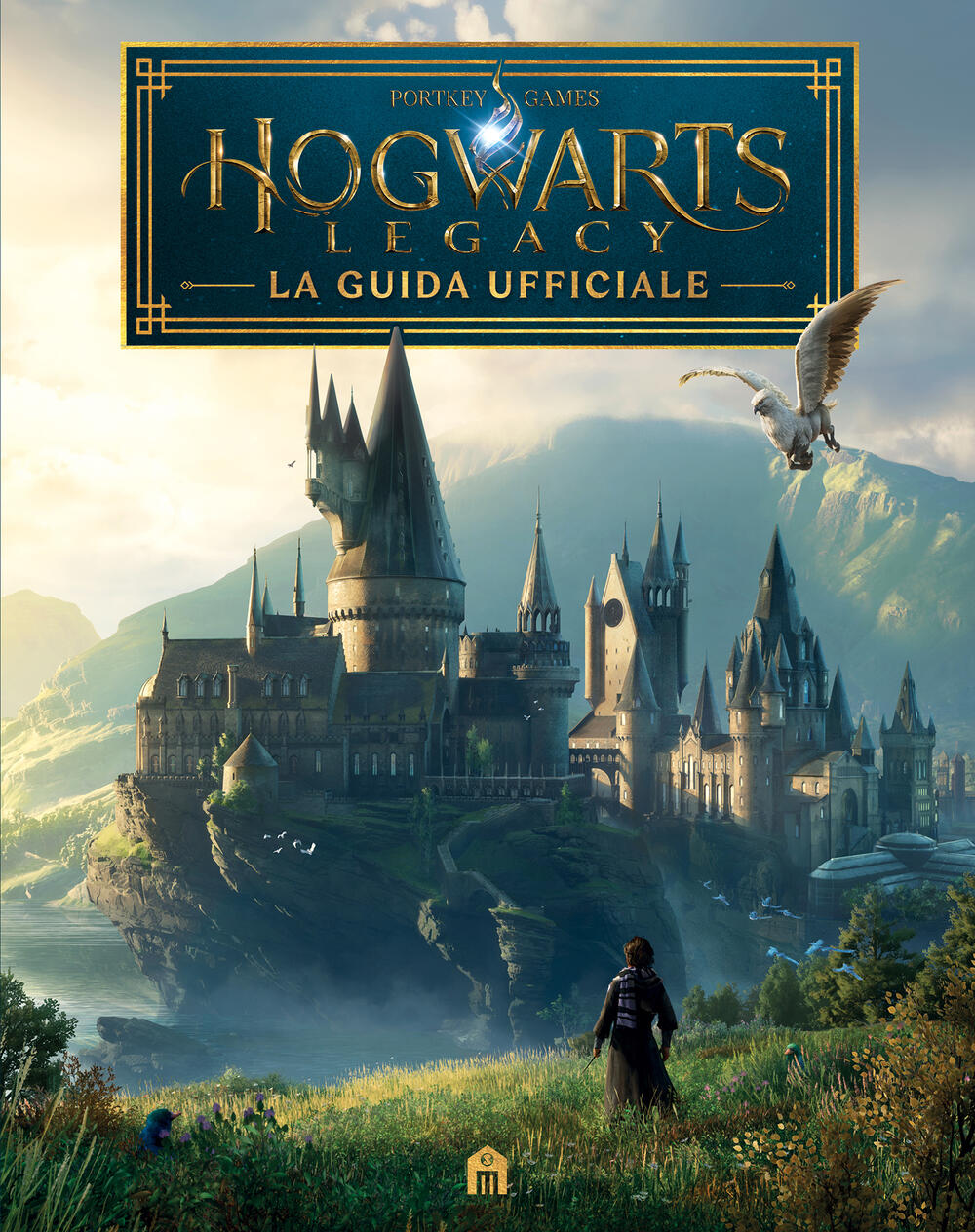 Hogwarts Legacy. La guida ufficiale di J.K.Rowling Wizarding World -  Brossura - J.K. ROWLING'S WIZARDING WORLD - Il Libraio