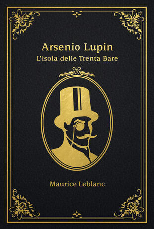 copertina Arsenio Lupin. L'isola delle Trenta Bare