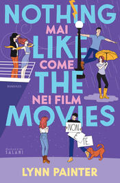 copertina Nothing Like the Movies. Mai come nei film