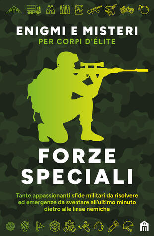 copertina Forze Speciali. Enigmi e misteri per corpi d'élite