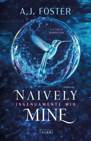 copertina Naively Mine. Ingenuamente mio