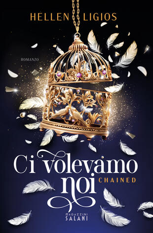 copertina Ci volevamo noi. Chained