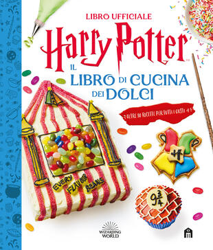 copertina Harry Potter. Il libro di cucina dei dolci