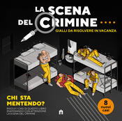 copertina La scena del crimine. Gialli da risolvere in vacanza. Vol.4