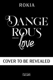copertina Dangerous Love