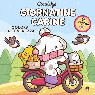 copertina Giornatine carine. Libro da colorare per tutte le et&agrave; (Gli originali Coco Wyo)