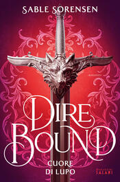 copertina Dire Bound. Cuore di lupo