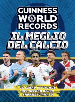 copertina Guinness World Records. Il meglio del calcio