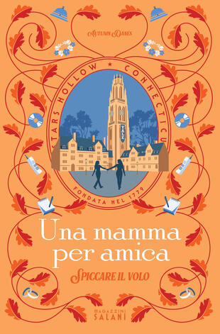 copertina Una mamma per amica. Spiccare il volo