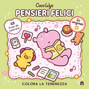 copertina Pensieri felici. Libro da colorare per tutte le età (Gli originali Coco Wyo)