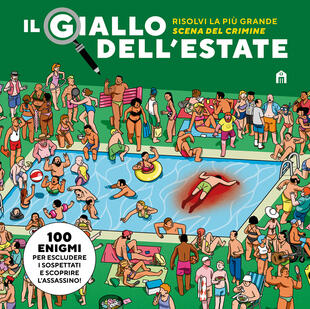 copertina Il giallo dell'estate. Risolvi la pi&ugrave; grande scena del crimine