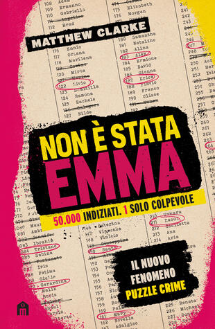 copertina Non &egrave; stata Emma. 50.000 indiziati, 1 solo colpevole. Scopri il vero nome dell'assassino!