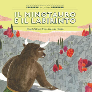 copertina Il Minotauro e il labirinto. Ediz. a colori