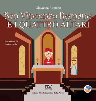 copertina San Vincenzo Romano e i quattro altari. Ediz. a colori