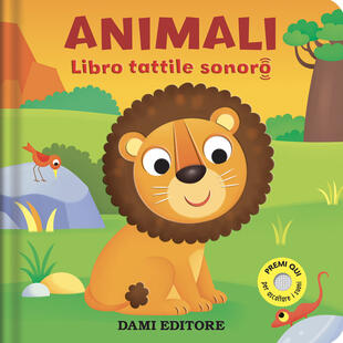 copertina Animali. Libro tattile sonoro. Ediz. a colori