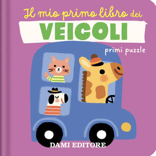 copertina Il mio primo libro dei veicoli. Primi puzzle. Ediz. a colori