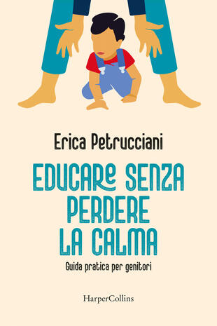 copertina Educare senza perdere la calma. Guida pratica per genitori