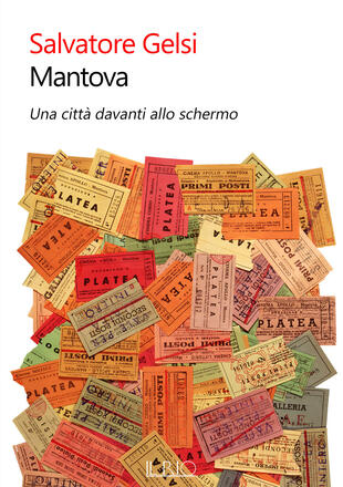 copertina Mantova. Una città davanti allo schermo