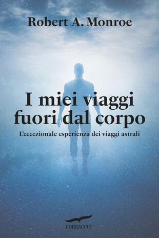 copertina I miei viaggi fuori dal corpo