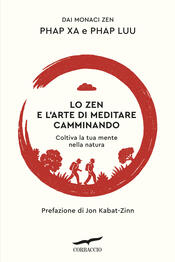 copertina Lo zen e l'arte di meditare camminando