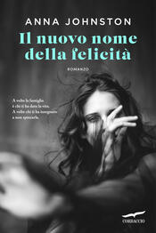 copertina Il nuovo nome della felicità