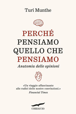 copertina Perch&eacute; pensiamo quello che pensiamo