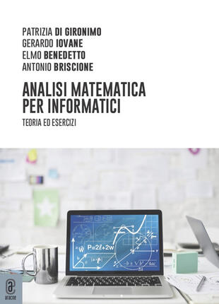 copertina Analisi matematica per informatici. Teoria ed esercizi