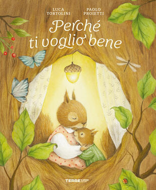 copertina Perché ti voglio bene. Ediz. a colori