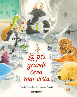 copertina La più grande cena mai vista. Ediz. a colori