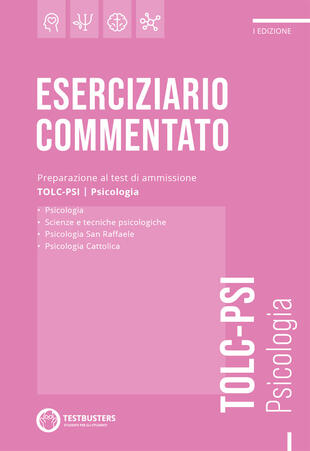 copertina Eserciziario commentato. Preparazione al test di ammissione TOLC-PSI. Psicologia
