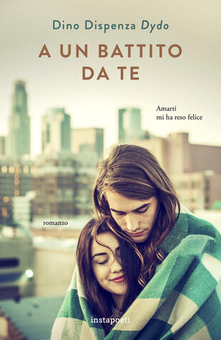 copertina A un battito da te. Amarti mi ha reso felice