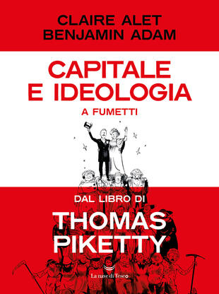 copertina Capitale e ideologia a fumetti dal libro di Thomas Piketty
