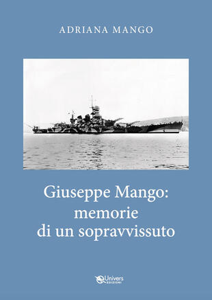 copertina Giuseppe Mango: memorie di un sopravvissuto