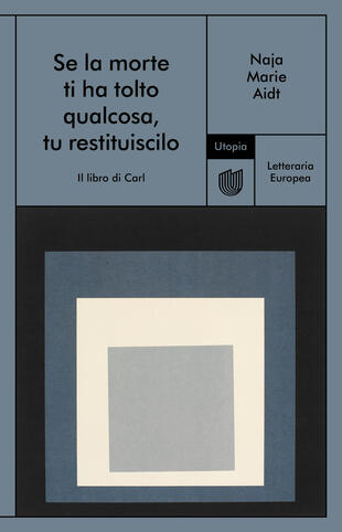 copertina Se la morte ti ha tolto qualcosa, tu restituiscilo (Il libro di Carl)