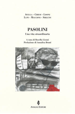 copertina Pasolini. Una vita straordinaria