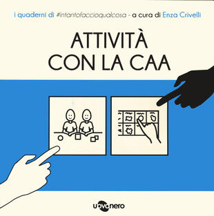 copertina Attività con CAA. I quaderni di #intantofaccioqualcosa. Vol. 4