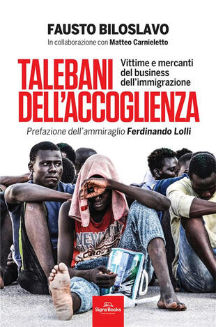 copertina Talebani dell'accoglienza. Vittime e mercanti del business dell'immigrazione