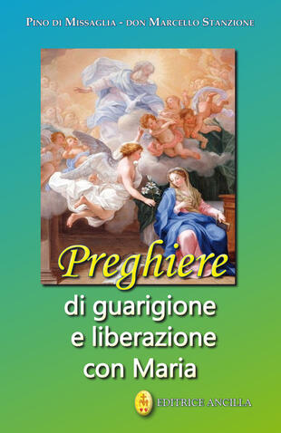 copertina Preghiere di guarigione e liberazione con Maria