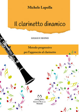 copertina Il clarinetto dinamico. Leggo e suono
