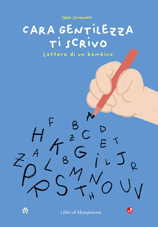 copertina Cara gentilezza ti scrivo. Lettera di un bambino