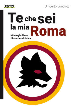 copertina Te che sei la mia Roma