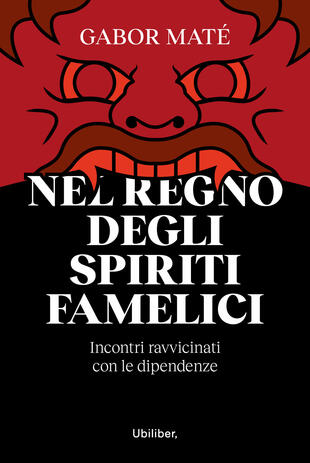 copertina Nel regno degli spiriti famelici. Incontri ravvicinati con le dipendenze