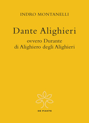 copertina Dante Alighieri ovvero Durante di Alighiero degli Alighieri