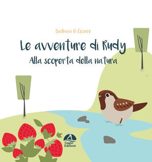 copertina Alla scoperta della natura. Le avventure di Rudy