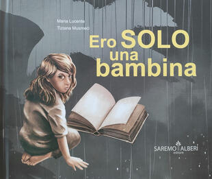 copertina Ero solo una bambina. Ediz. illustrata