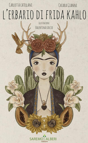 copertina L'erbario di Frida Khalo. Ediz. illustrata