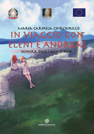 copertina In viaggio con Eleni e Andreas. Himera dagli alti dirupi