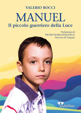 copertina Manuel. Il piccolo guerriero della luce